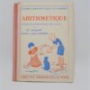 ancien livre ecole arithmétique cours élementaire 1ère année collection cours d arithmétique ch. pugibet