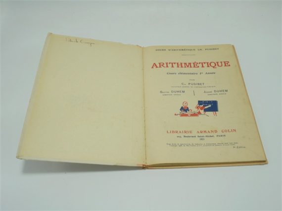 ancien livre ecole arithmétique cours élementaire 1ère année collection cours d arithmétique ch. pugibet