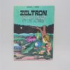 BD zeltron petite soupe et les autres