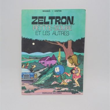 BD zeltron petite soupe et les autres