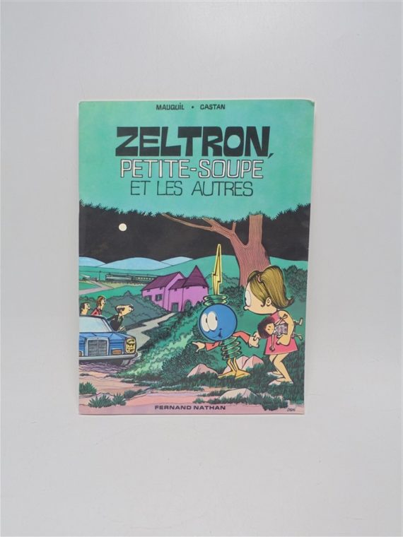 BD zeltron petite soupe et les autres